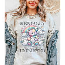 Load image into Gallery viewer, Mentally Exhausted SHIRT  - Ash- Print is Sublimation- A-54
